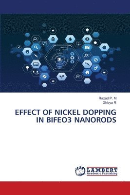 Effect of Nickel Dopping in Bifeo3 Nanorods 1
