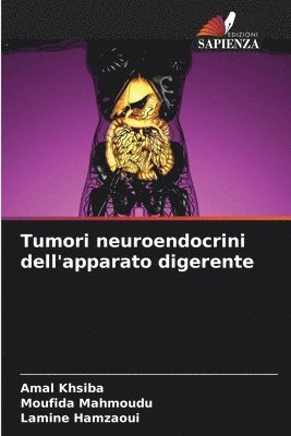 bokomslag Tumori neuroendocrini dell'apparato digerente