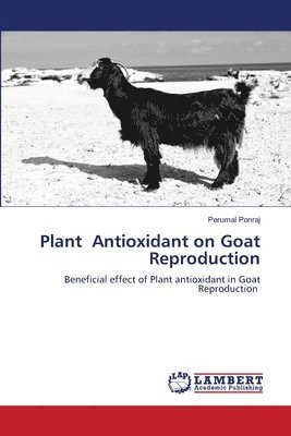 Plant Antioxidant on Goat Reproduction 1