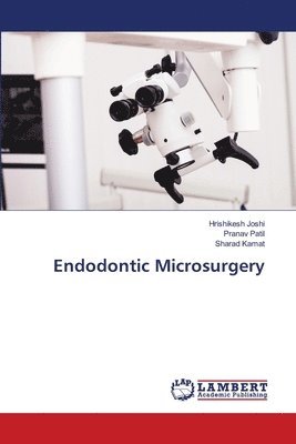 Endodontic Microsurgery 1