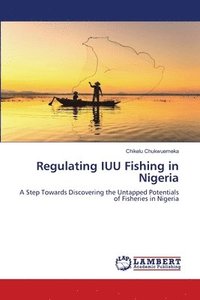 bokomslag Regulating IUU Fishing in Nigeria
