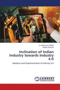 bokomslag Inclination of Indian Industry towards Industry 4.0