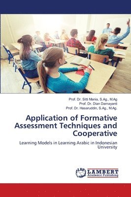 Application of Formative Assessment Techniques and Cooperative 1