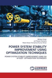 bokomslag Power System Stability Improvement Using Optimization Techniques