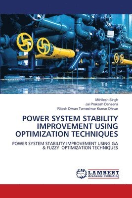 Power System Stability Improvement Using Optimization Techniques 1