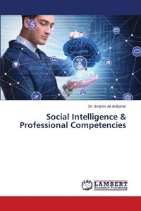 bokomslag Social Intelligence & Professional Competencies