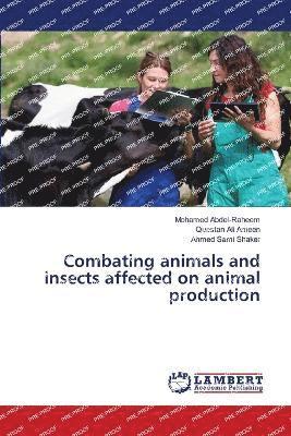 Combating animals and insects affected on animal production 1