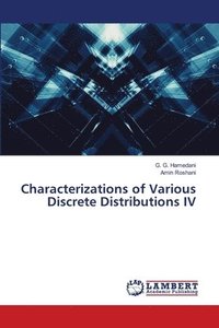 bokomslag Characterizations of Various Discrete Distributions IV