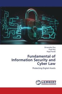 bokomslag Fundamental of Information Security and Cyber Law