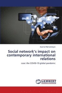 bokomslag Social network's impact on contemporary international relations
