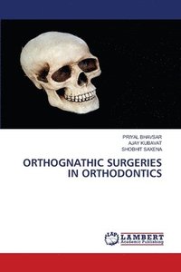 bokomslag Orthognathic Surgeries in Orthodontics