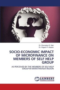 bokomslag Socio-Economic Impact of Microfinance on Members of Self Help Group