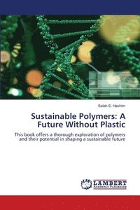 bokomslag Sustainable Polymers