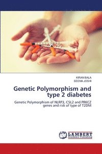 bokomslag Genetic Polymorphism and type 2 diabetes