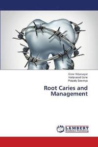 bokomslag Root Caries and Management