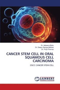 bokomslag Cancer Stem Cell in Oral Squamous Cell Carcinoma