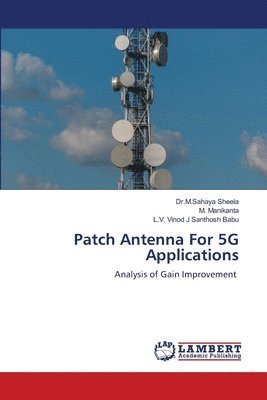 bokomslag Patch Antenna For 5G Applications