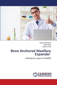 bokomslag Bone Anchored Maxillary Expander