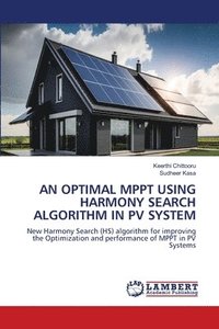 bokomslag An Optimal Mppt Using Harmony Search Algorithm in Pv System