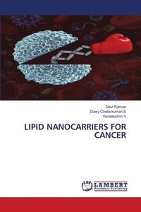 bokomslag Lipid Nanocarriers for Cancer
