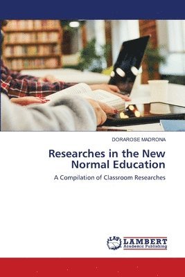 Researches in the New Normal Education 1
