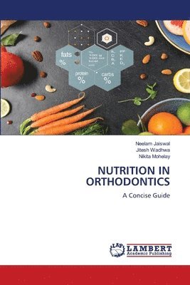 Nutrition in Orthodontics 1