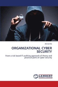 bokomslag Organizational Cyber Security