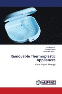 bokomslag Removable Thermoplastic Appliances