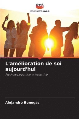 bokomslag L'amlioration de soi aujourd'hui