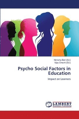 Psycho Social Factors in Education 1