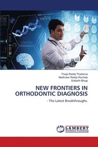 bokomslag New Frontiers in Orthodontic Diagnosis