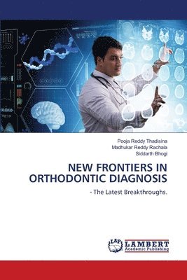New Frontiers in Orthodontic Diagnosis 1