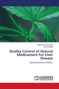 bokomslag Quality Control of Natural Medicament For Liver Disease