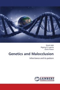 bokomslag Genetics and Malocclusion