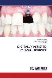 bokomslag Digitally Assisted Implant Therapy