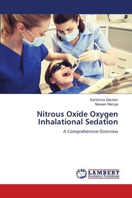 Nitrous Oxide Oxygen Inhalational Sedation 1