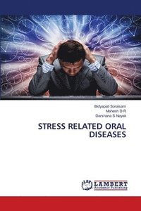 bokomslag Stress Related Oral Diseases