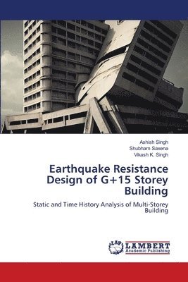 Earthquake Resistance Design of G+15 Storey Building 1