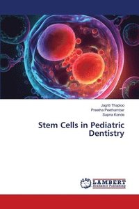 bokomslag Stem Cells in Pediatric Dentistry