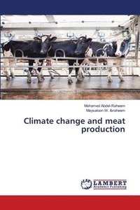 bokomslag Climate change and meat production