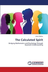 bokomslag Calculated Spirit