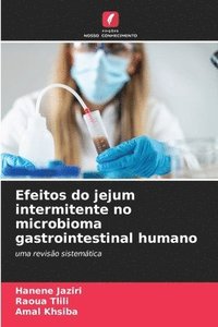 bokomslag Efeitos do jejum intermitente no microbioma gastrointestinal humano