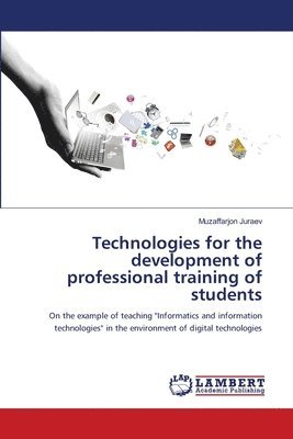 Technologies for the development of professional training of students 1