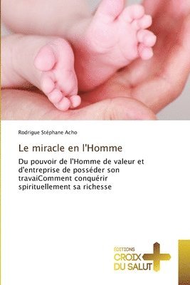 bokomslag Le miracle en l'Homme