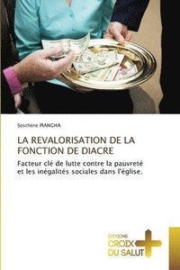 bokomslag La Revalorisation de la Fonction de Diacre