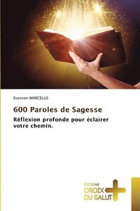 bokomslag 600 Paroles de Sagesse