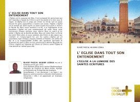 bokomslag L' EGLISE DANS TOUT SON ENTENDEMENT
