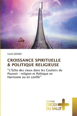 bokomslag Croissance Spirituelle & Politique Religieuse