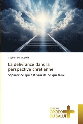 La dlivrance dans la perspective chrtienne 1