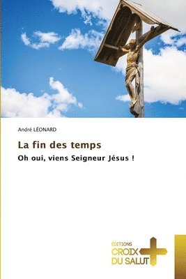 La fin des temps 1